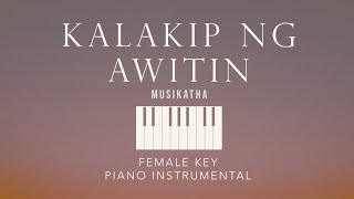 KALAKIP NG AWITIN⎜Musikatha Female Key Piano Instrumental Cover by GershonRebong with lyrics [upl. by Hannahc]