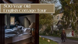 500 YEAR OLD ENGLISH COTTAGE TOUR  Explore Our Countryside Cottage [upl. by Yadrahs946]