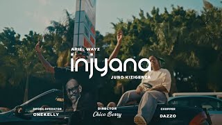 Injyana  Ariel Wayz amp Juno Kizigenza official video 4K [upl. by Byrdie]