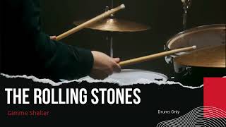 The Rolling Stones  Gimme Shelter Drums Only  Isolated Track [upl. by Pentheas]