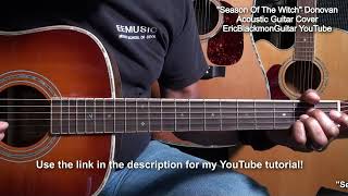 Donovan SEASON OF THE WITCH Guitar Cover  LESSON EricBlackmonGuitar [upl. by Tacy]