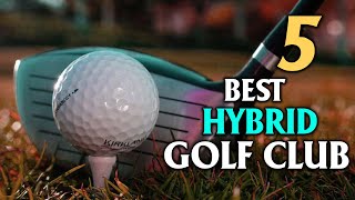 Best Hybrid Golf Clubs  Buying Guides amp Reviews 2023 [upl. by Lesak377]