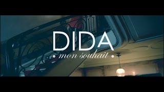 DIDA  Mon souhait   Clip Officiel [upl. by Fillender]