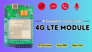 4G LTE Module Mastery Sending Messages amp Making Calls with AT Commands [upl. by Yatnuahs327]