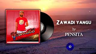 Zawadi yangu by Pensita [upl. by Labannah]