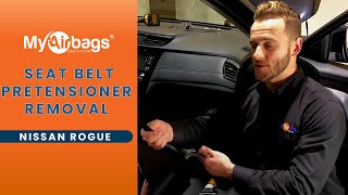 How to Remove Seat Belt Pretensioner on a Nissan Rogue  MyAirbags [upl. by Nevad]