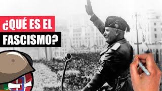 ✅¿QUÉ es el FASCISMO ¿Sigue existiendo en la ACTUALIDAD  Explicación en 10 minutos [upl. by Tsui]