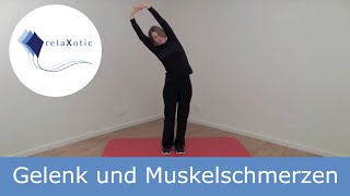 Übung Gelenk und Muskelschmerzen  relaXotic [upl. by Padget]