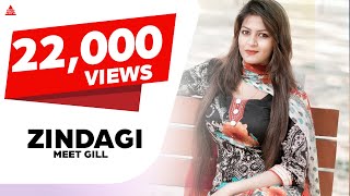 Zindagi ● Official Video ● Meet Gill ● 👍 2016 ● Third Eye [upl. by Layol]