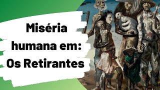 Os Retirantes  Portinari  Características [upl. by Oiligriv]