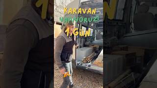 Karavan Yapımı 1 gün [upl. by Enecnarf546]