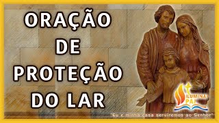 24102024 ORAÇÃO de PROTEÇÃO do LAR e da FAMÍLIA Abençoa Senhor a minha CASA [upl. by Sihunn296]