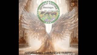 Bachwezi Songs Nitugamba Obusingye Turiyo [upl. by Yriek]