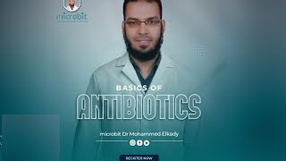 Basics of Antibiotics Dr Elkady Introduction amp penicillins [upl. by Woodcock]