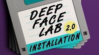 DeepFaceLab 20 Installation Tutorial AMD NVIDIA Intel HD [upl. by Dow]