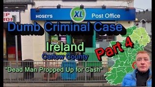 Dumb Criminals in Carlow IrelandPart 4 [upl. by Virginia]