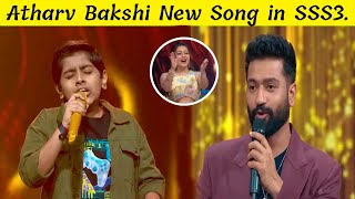 Atharv Bakshi New Song in Superstar Singer 3Atharv Bakshi New PerformanceVicky Kaushal Special [upl. by Netsreik409]