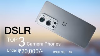 Top 3 Camera Phones Under 20000  June 2024   5G  Flagship OIS Camera with 4K 6000mAh [upl. by Gnort]