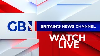 GB News Live Watch GB News 247 [upl. by Leid]