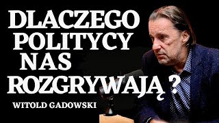 Czy Politycy Nas Rozgrywają Witold Gadowski Odpowiada [upl. by Gader246]