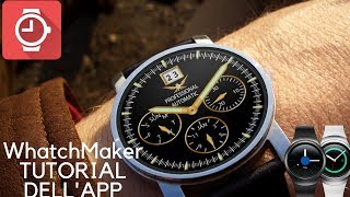 WatchMaker tutorial dellapp [upl. by Orimlede]