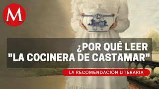 La cocinera de Castamar de Fernando Fernando J Múñez  La Recomendación Literaria [upl. by Feil]