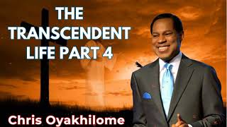 THE TRANSCENDENT LIFE PART 4  Pastor Chris Oyakhilome [upl. by Ahseia]