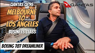 QANTAS Boeing 7879 Dreamliner Business Class Review  Melbourne to Los Angeles LAX  QF95 [upl. by Aneehsit]