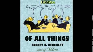 Of All Things by Robert C Benchley  122 The Social Life of the Newt [upl. by Lipps]