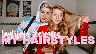 BOYFRIEND RECREATES MY HAIRSTYLES [upl. by Gilli]