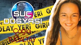 Çağla TUĞALTAY  SON BÖLÜM  Olay Yeri  Kriminal [upl. by Fuld]