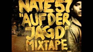 Nate57  Was willst du tun [upl. by Annahavas]