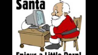 Dirty Christmas Song  Santa Song [upl. by Ahsinwad]