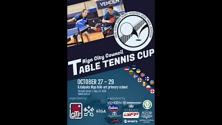 Riga City Councils Cup in Table Tennis 2023  Day 2  28102023  Camera 3 [upl. by Dewees]