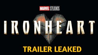 IRONHEART TRAILER LEAKED ANNOUNCEMENT [upl. by Haididej863]