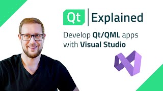 Develop QtQML apps with Visual Studio  Qt Explained [upl. by Matteo]