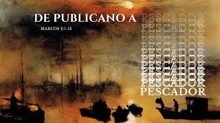 De Publicano a Pescador – Mario Vaquedano  Prédicas Cristianas 2024 [upl. by Lam]