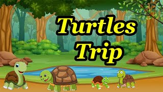 Turtles Trip [upl. by Blanding]