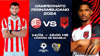 NÁUTICO X FLAMENGO DE ARCOVERDE  CAMPEONATO PERNAMBUCANO  JOGO COMPLETO [upl. by Ripley568]