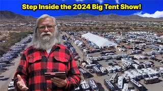 Step Inside the 2024 BIG TENT RV Show Virtual Tour Edition Jan 2028th in Quartzsite AZ [upl. by Ondrea]