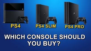 PS4 vs PS4 Slim vs PS4 Pro  Which Console Should You Buy [upl. by Nylessej]