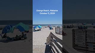 Orange Beach Alabama 101124 orangebeach alabamabeaches orangebeachalabama gulfcoast beach [upl. by Josefa460]