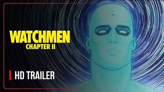 Watchmen Chapter 2 Official Trailer 2024 [upl. by Wershba]