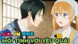 ALL IN ONE  Sống Chung Với Hoàng Tử Yêu Quái  Review Anime Hay [upl. by Onitsuj]