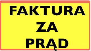 Jak czytać fakturę za prąd [upl. by Akirehc]