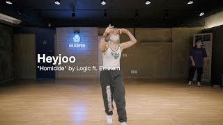 Logic  Homicide Feat Eminem  Heyjoo Choreography [upl. by Jeraldine]