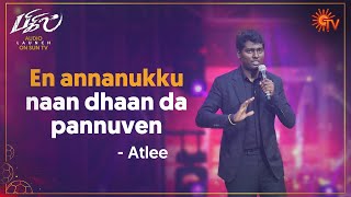 Director Atlees Speech  Bigil Audio Launch  Sun TV [upl. by Noirrad684]