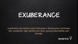 How to Pronounce EXUBERANCE in American English [upl. by Nilyad155]