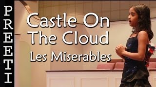 Castle On The Cloud Les Miserables By Preeti Reddy Bandi Lyrics In Description [upl. by Wendy]