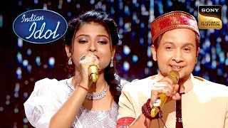 Roshni Se पर Arunita और Pawandeep की Perfect जुगलबंदी  Indian Idol 12  Full Episode [upl. by Melania]